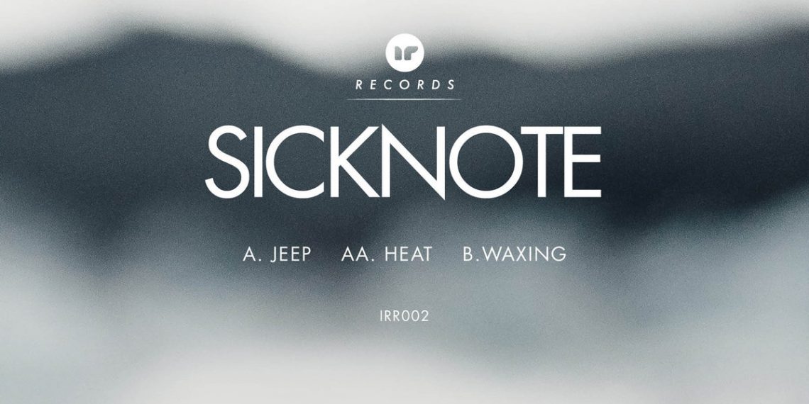 In-Reach Records 002 – Sicknote